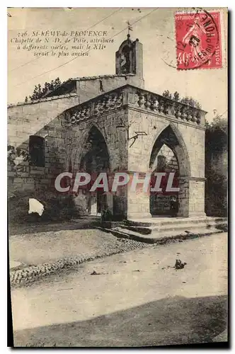 Cartes postales Chapelle de N. D. de Pitie atribuee a different siecles St Remy en Provence