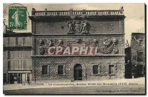 Cartes postales Avignon Le Conservatoire Ancien Hotel des Monnaies (XVII siecle)