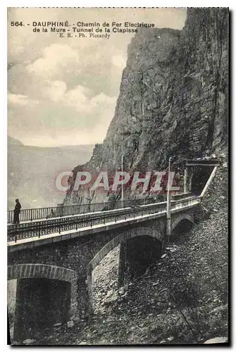 Cartes postales Dauphine Chemin de Fer Electrique de la Mure Tunne de la Clapisse