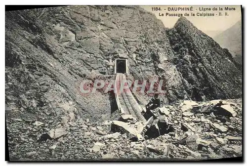 Ansichtskarte AK Dauphine Ligne de la Mure Le Passage de la Calpisse