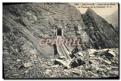 Cartes postales Dauphine Ligne de la Mure Le Passage de la Calpisse