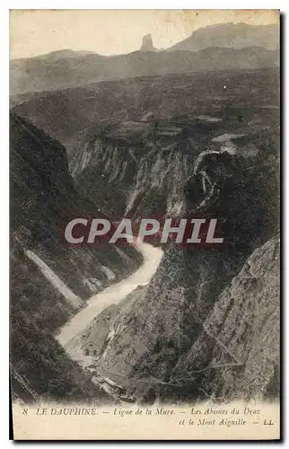 Cartes postales Le Dauphine Ligne de la Mure Les Abismes du Drac et le Mont Aiguille