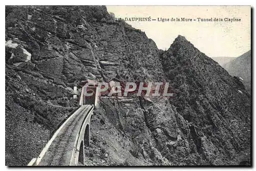 Cartes postales Dauphine Ligne de la Mure Tunnel de la Clapisse