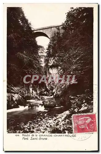 Cartes postales Route de la Grande Chartreuse Pontr Saint Bruno