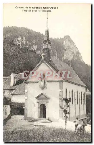 Ansichtskarte AK Couvent de la Grande Chartreuse Chapelle pour les etrangers