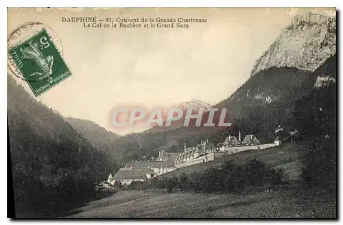 Cartes postales Dauphine Couvent de la Grande Chartreuse Le col de la Ruchere et le Grand Som