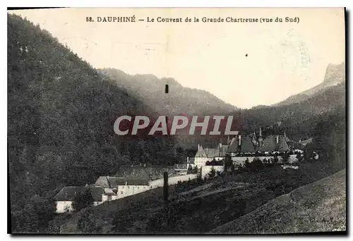 Cartes postales Dauphine Le Couvent de la Grande Chartreuse (vue du Sud)