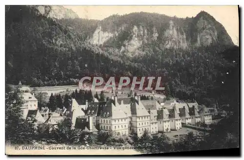 Cartes postales Dauphine Couvent de la Gde Chartreuse Vue generale