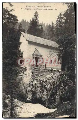 Cartes postales Massif de la Grande Chartreuse La chapelle de St Bruno  contruite en 1640