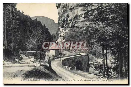 Cartes postales Dauphine Grande Chartreuse Sortie du Desert par le Grand Logis