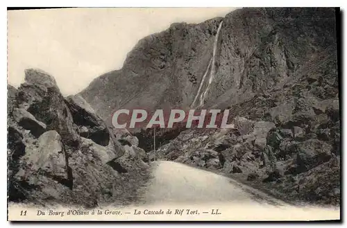 Ansichtskarte AK Du Bourg d'Oisans a la Grave La Cascade de Rif Tort