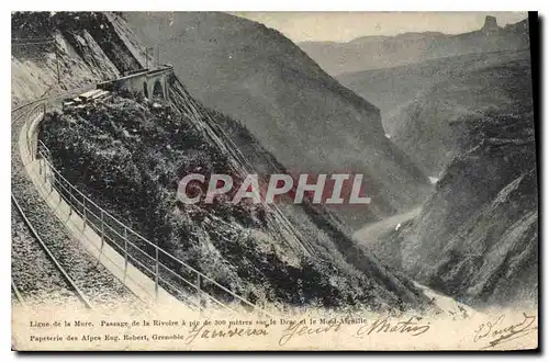 Cartes postales Ligne de la Mure Passage de la Rivoire sur le Drac et le Mont Alguille