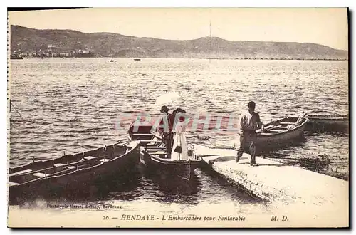 Cartes postales Hendaye L'Embarcadere pour Fontarabie Barques Bateaux