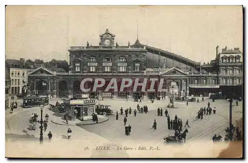 Cartes postales Lille La Gare