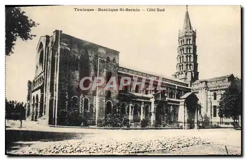 Ansichtskarte AK Toulouse Basilique St Serain Cote Sud