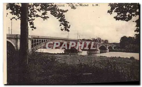 Ansichtskarte AK Toulouse Pont St Michel