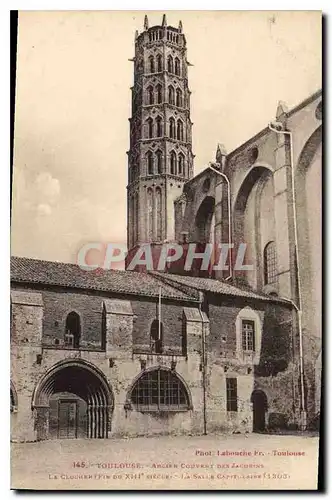 Ansichtskarte AK Toulouse Ancien Couvent des Jacobins Le clocher La salle capitulaire