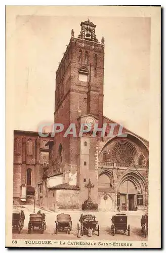 Cartes postales Toulouse La Cathedrale Saint Etienne