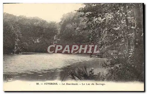 Ansichtskarte AK La Bourboule Le Lac du Barrage