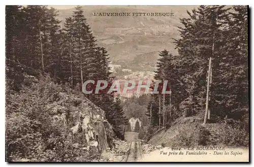 Ansichtskarte AK La Bourboule Vue prise du Funiculaire Dans les Sapins