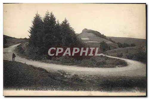 Cartes postales La Bourboule Le Grand de la Roche