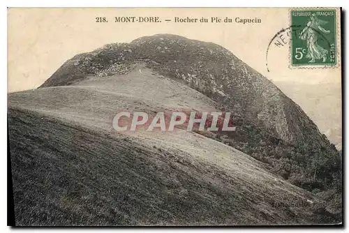 Cartes postales Le Mont Dore Rocher du Pic du Capucin