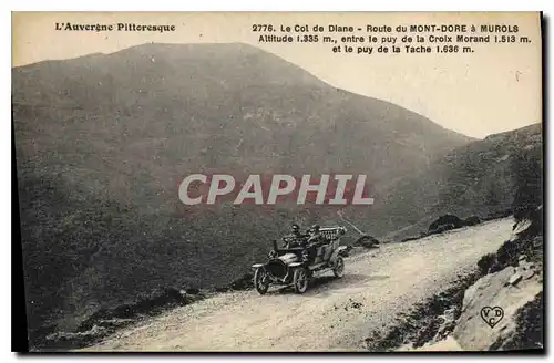 Cartes postales Le Col de Diane Route du Mont Dore a Murols Automobile