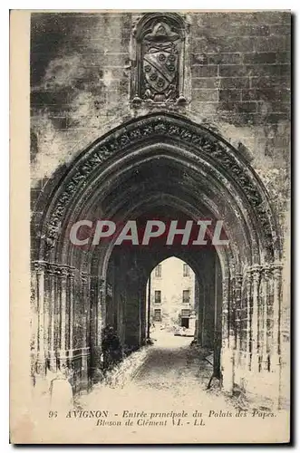 Cartes postales Avignon Entree principale du Palais des Papes