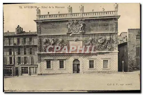 Ansichtskarte AK Avignon Hotel de la Monnaie