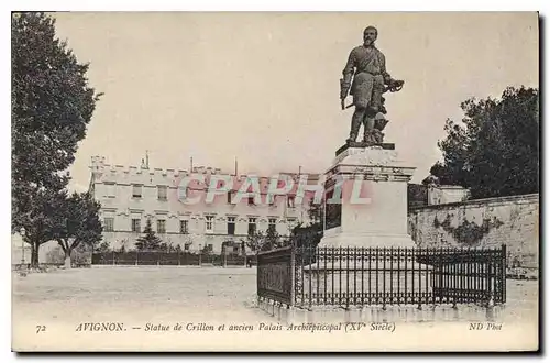 Ansichtskarte AK Avignon Statue de Crillon et ancien Palais Archepiscopal (XV siecle)