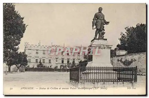 Cartes postales Avignon Statue de Crillon et ancien Palais Archepiscopal (XV siecle)