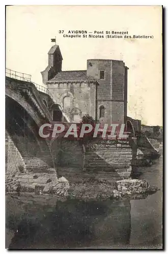 Cartes postales Avignon Pont St Benezet Chapelle St Nicolas (Station des Bateliers)