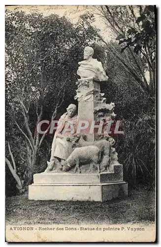 Cartes postales Avignon Rocher des Dons Statue du peintre Vuyson