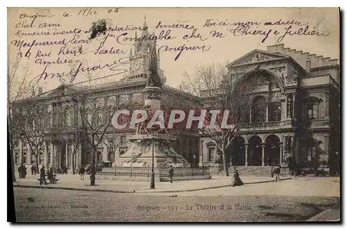 Ansichtskarte AK Avignon Le Theatre de la Mairie