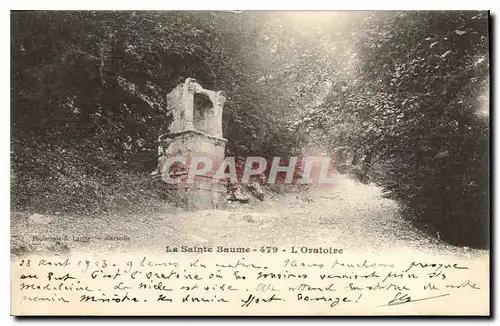 Cartes postales La Sainte Baume L'Oratoire