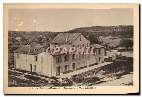 Ansichtskarte AK La Sainte Baume Nazareth Vue generale