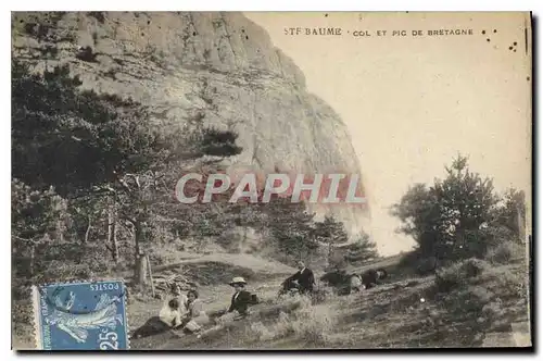 Cartes postales Ste Baume Col et Pic de Bretagne