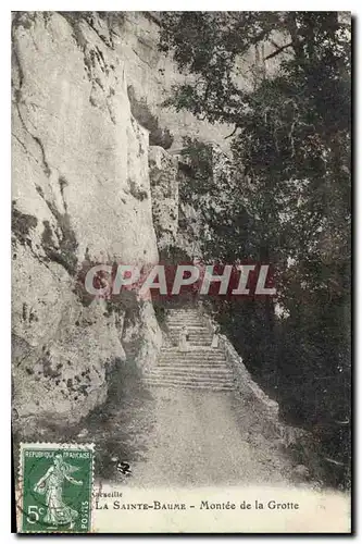 Cartes postales La Sainte Baume Montee de la Grotte