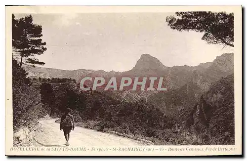 Ansichtskarte AK Hotellerie de La Sainte Baume Pic de Gemenos Pic de Bretagne