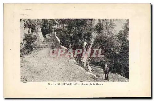 Cartes postales La Sainte Baume Montee de la Grotte