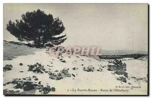 Cartes postales La Sainte Baume Route de l'Hotellerie