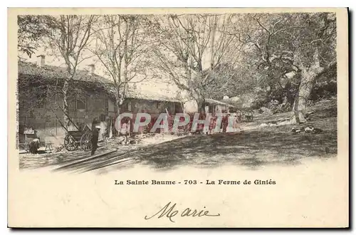 Cartes postales La Sainte Baume La Ferme de Ginies
