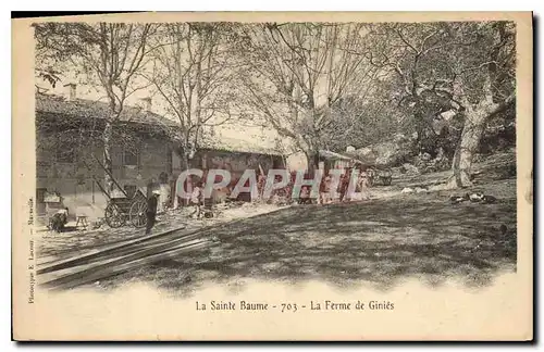 Ansichtskarte AK La Sainte Baume La Ferme de Ginies