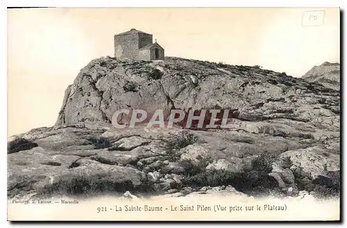 Ansichtskarte AK La Sainte Baume Le Saint Pilon (Vue prise sur le Plateau)