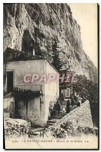 Cartes postales La Sainte Baume Montee de la Grotte