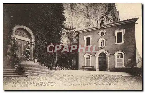 Ansichtskarte AK La Sainte Baume Terrasse de la Grotte