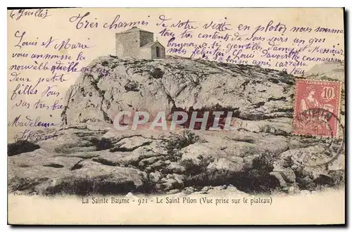 Cartes postales La Sainte Baume Le Saint Pilon (vue prise sur le plateau)