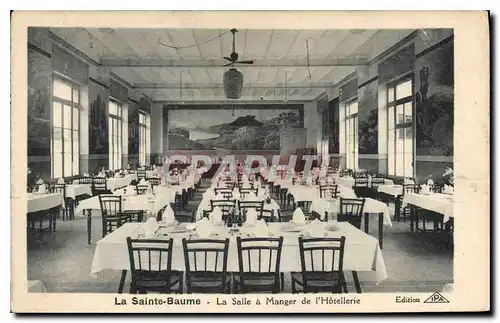 Ansichtskarte AK La Sainte Baume La Salle a Manger de l'Hotellerie