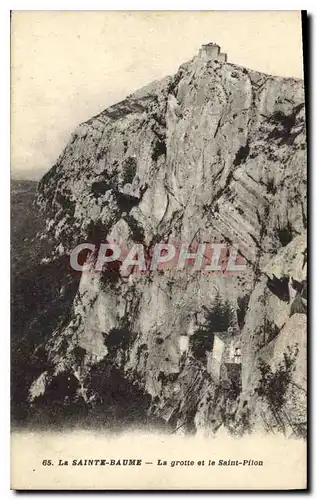 Cartes postales La Sainte Baume La grotte et le Saint Pilon