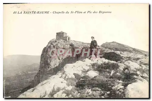 Ansichtskarte AK La Sainte Baume Chapelle du St Pilon et Pic des Beguines